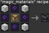 Recipe for "magic_materials.
